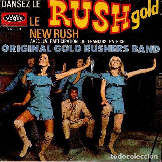 Dischi in vinile: Original Gold Rushers Band Avec La Participation De Fran&ccedil;ois Patrice &ndash; Dansez Le Rush Gold...