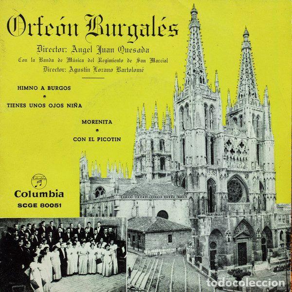 Disques de vinyle: Orfe&oacute;n Burgal&eacute;s, Angel Juan Quesada &ndash; Himno A Burgos (Vinyl, Columbia SCGE 80051)