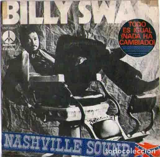 Disques de vinyle: Billy Swan &ndash; Todo Es Igual (Nada Ha Cambiado) (Vinyl, Monument MNT 3560)
