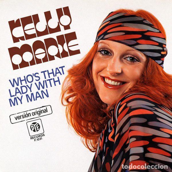 Vinyl-Schallplatten: Kelly Marie &ndash; Who's That Lady With My Man (Vinyl, Pye Records P.1031)
