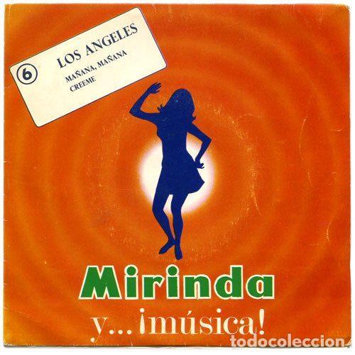 Discos de vinilo: Los Angeles &ndash; Ma&ntilde;ana, Ma&ntilde;ana (Vinyl, Mirinda Y...&iexcl;Musica! 6)
