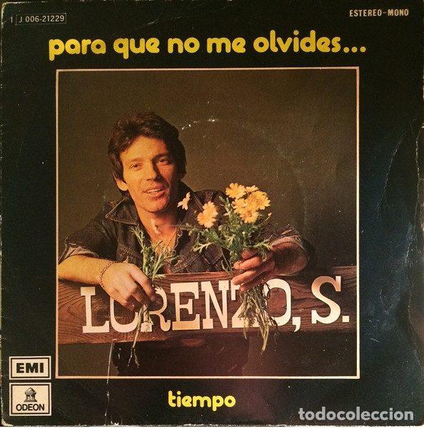 Discos de vinilo: Lorenzo Santamar&iacute;a &ndash; Para Que No Me Olvides... (Vinyl, Odeon 1 J 006-21229)