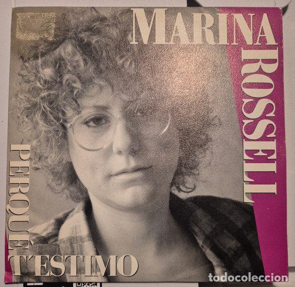 Discos de vinil: Marina Rossell &ndash; Perqu&egrave; T'Estimo (Vinyl, Epic ARLE 1063)