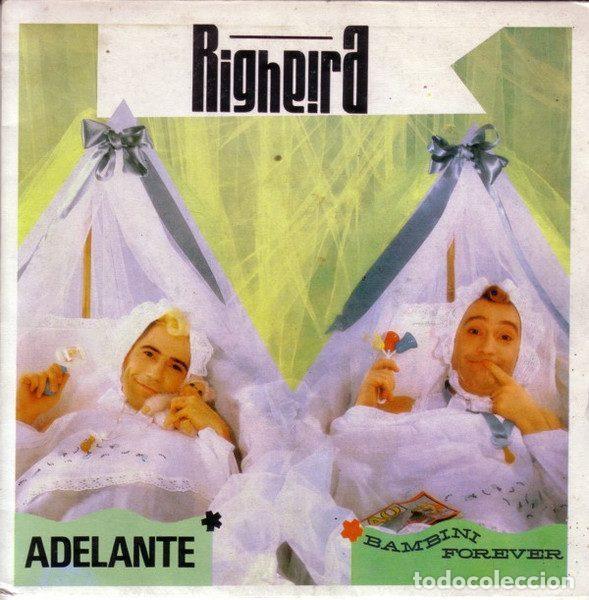 Vinyl-Schallplatten: Righeira &ndash; Adelante / Bambini Forever (Vinyl, Perfil SN-45.044)