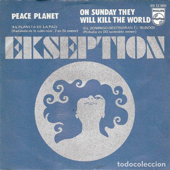 Disques de vinyle: Ekseption &ndash; Peace Planet (El Planeta De La Paz) (Vinyl, Philips 60 12 068)