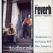 Disques de vinyle: The Reverb Brothers &ndash; (Someone's) Selling Off The Country (Vinyl, RCA COL 1)