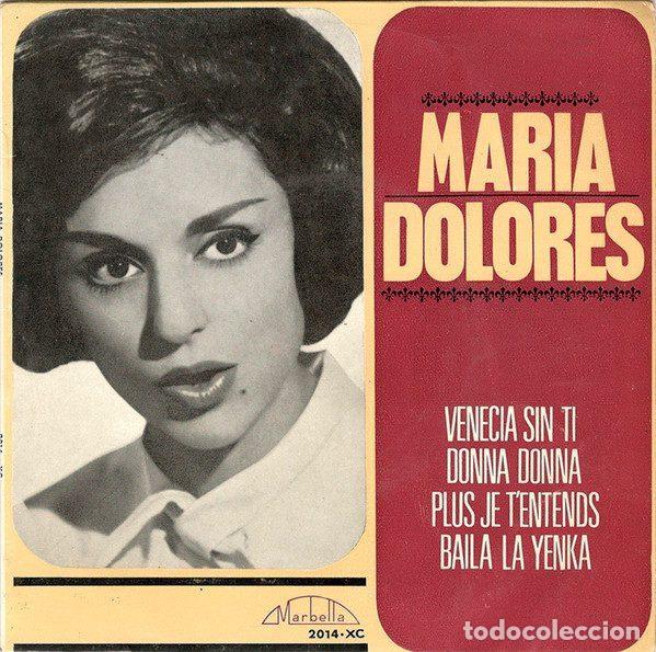 Dischi in vinile: Maria Dolores &ndash; Venecia Sin Ti (Vinyl, Marbella 2014-XC)