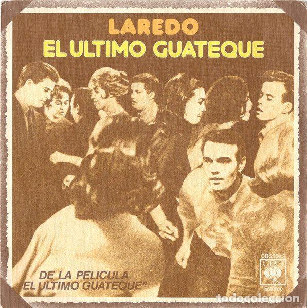 Discos de vinil: Laredo &ndash; El Ultimo Guateque (Vinyl, CBS CBS 5843)
