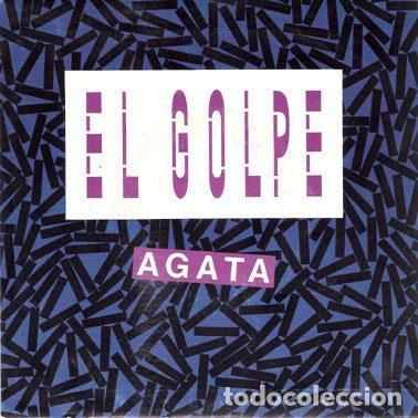Dischi in vinile: El Golpe &ndash; Agata (Vinyl, WEA 1.318)