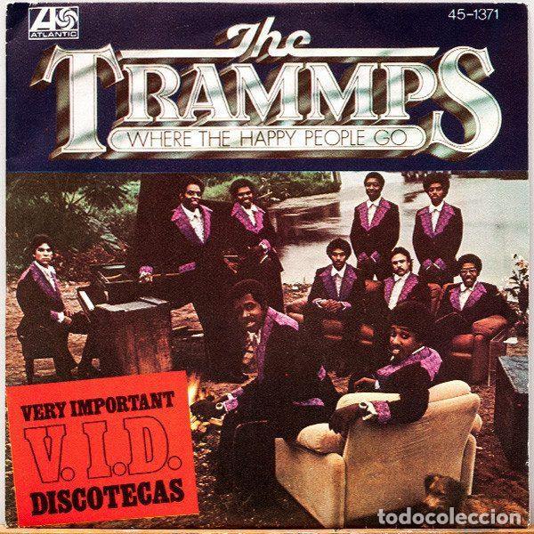 Disques de vinyle: The Trammps &ndash; Where The Happy People Go (Vinyl, Atlantic 45-1371)