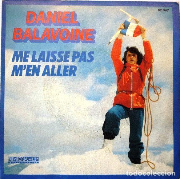 Vinyl records: Daniel Balavoine &ndash; Me Laisse Pas M'En Aller (Vinyl, Riviera LM Recording System 62.647)