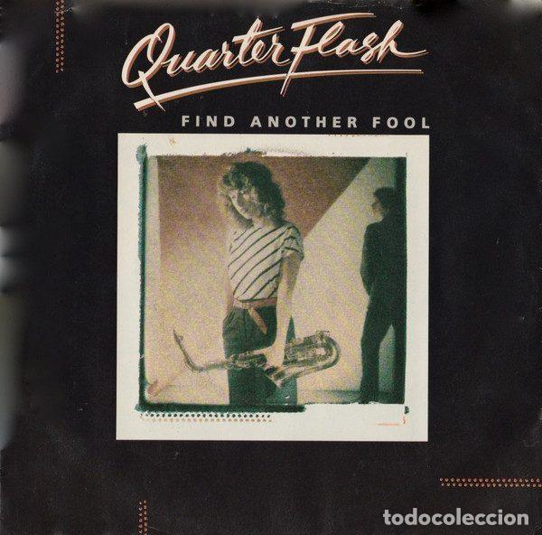 Discos de vinil: Quarterflash &ndash; Find Another Fool (Vinyl, Geffen Records GEF50006)
