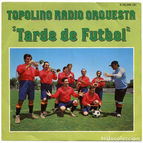 Vinyl records: Topolino Radio Orquesta &ndash; Tarde De F&uacute;tbol (Vinyl, Explosi&oacute;n E-34586)