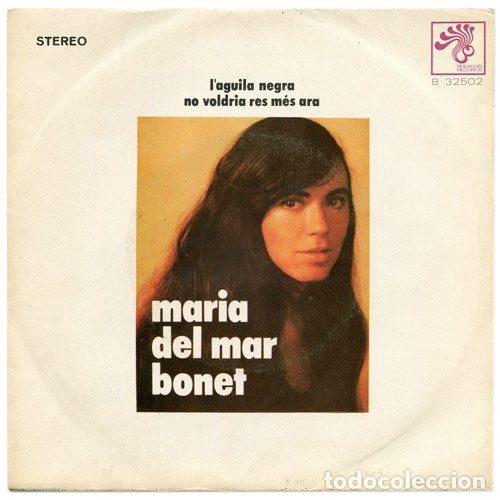 Vinyl records: Maria Del Mar Bonet &ndash; L'Aguila Negra / No Voldria Res M&eacute;s Ara (Vinyl, Bocaccio Records B&middot;32502)