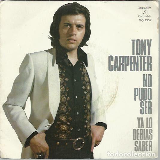 Disques de vinyle: Tony Carpenter &ndash; No Pudo Ser (Vinyl, Columbia MO 1357)