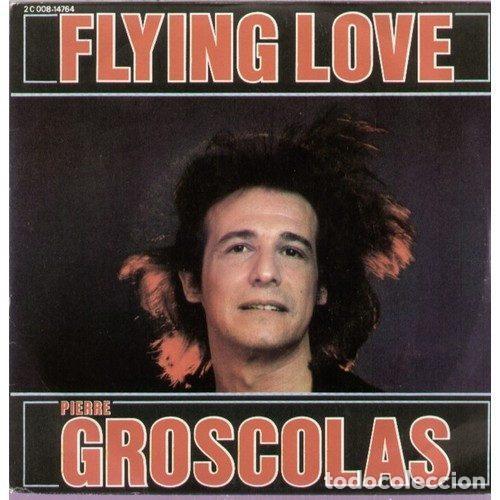 Vinyl records: Pierre Groscolas &ndash; Flying Love (Vinyl, Path&eacute; 2C 008-14 764)