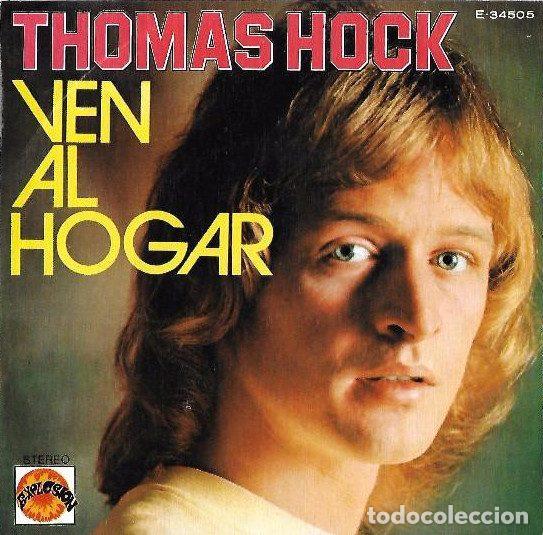 Discos de vinil: Thomas Hock &ndash; Ven Al Hogar (Vinyl, Explosi&oacute;n E-34505)