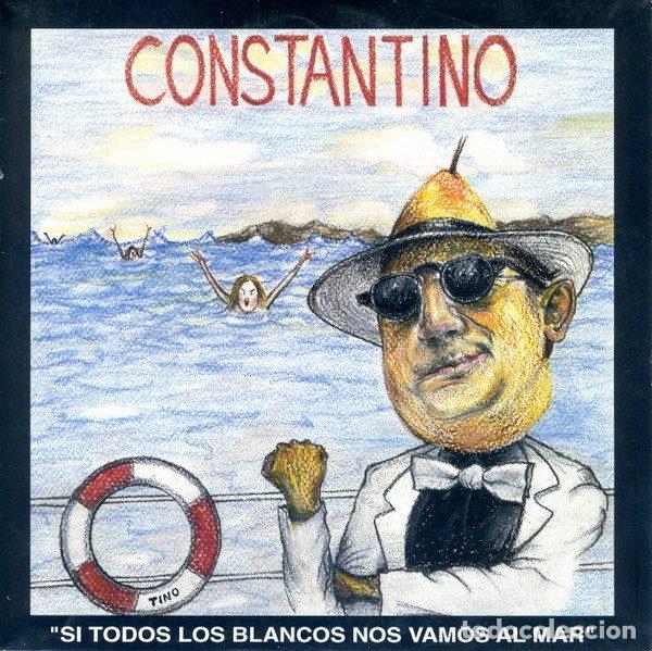 Vinyl-Schallplatten: Constantino &ndash; Si Todos Los Blancos Nos Vamos Al Mar (Vinyl, La Huella 101H0001)