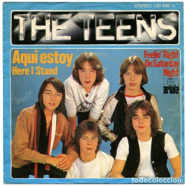 Disques de vinyle: The Teens &ndash; Aqui Estoy = Here I Stand (Vinyl, Ariola 100 486-A)