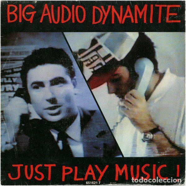 Disques de vinyle: Big Audio Dynamite &ndash; Just Play Music! (Vinyl, CBS CBS 651621 7)