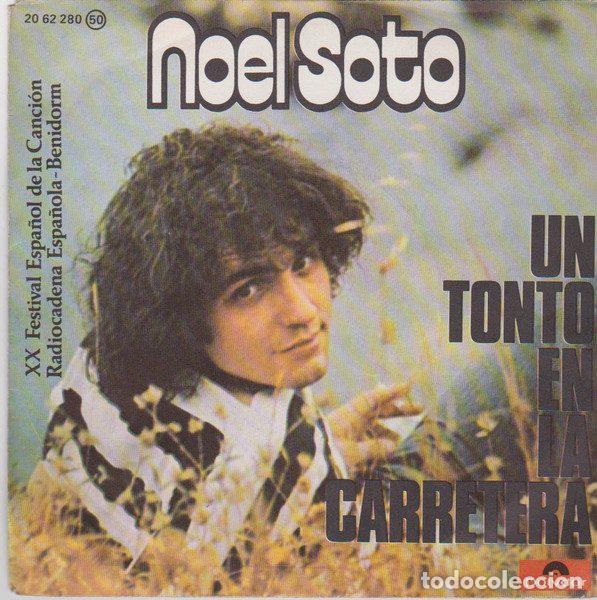 Vinyl-Schallplatten: Noel Soto &ndash; Un Tonto En La Carretera (Vinyl, Polydor 20 62 280)