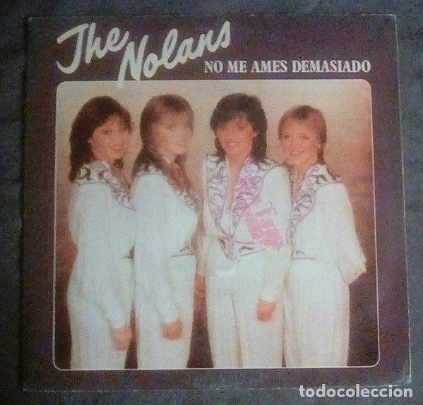 Vinyl records: The Nolans &ndash; No Me Ames Demasiado (Vinyl, Epic EPC A-1927)