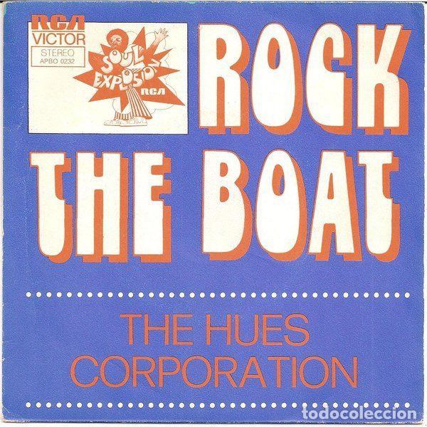 Dischi in vinile: The Hues Corporation &ndash; Rock The Boat (Vinyl, RCA Victor APBO 0232)