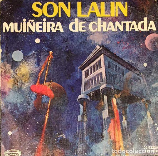 Disques de vinyle: Son Lalin &ndash; Mui&ntilde;eira De Chantada (Vinyl, Movieplay 02.1323/6)
