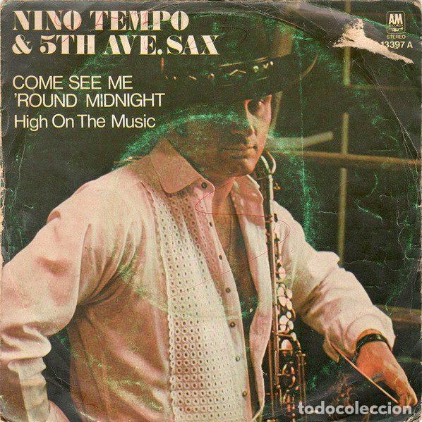 Vinyl records: Nino Tempo & 5th Ave. Sax &ndash; Come See Me 'Round Midnight / High On The Music (Vinyl, A&M Records...
