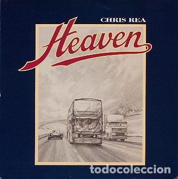 Dischi in vinile: Chris Rea &ndash; Heaven (Vinyl, EastWest YZ 566)
