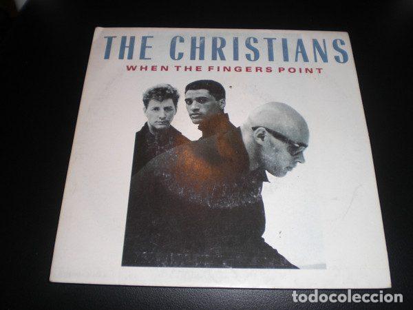 Dischi in vinile: The Christians &ndash; When The Fingers Point (Vinyl, Island Records 1A 109415)