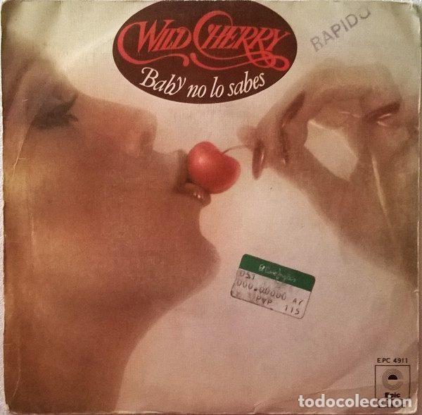 Dischi in vinile: Wild Cherry &ndash; Baby No Lo Sabes (Vinyl, Epic EPC 4911)