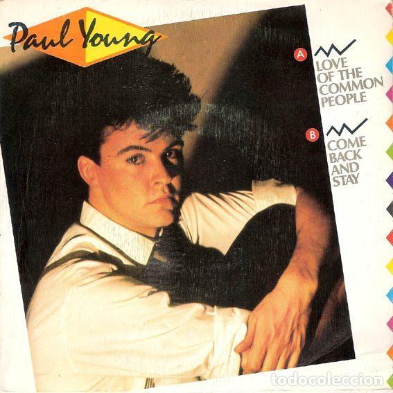 Vinyl-Schallplatten: Paul Young &ndash; Love Of The Common People / Come Back And Stay (Vinyl, CBS none)