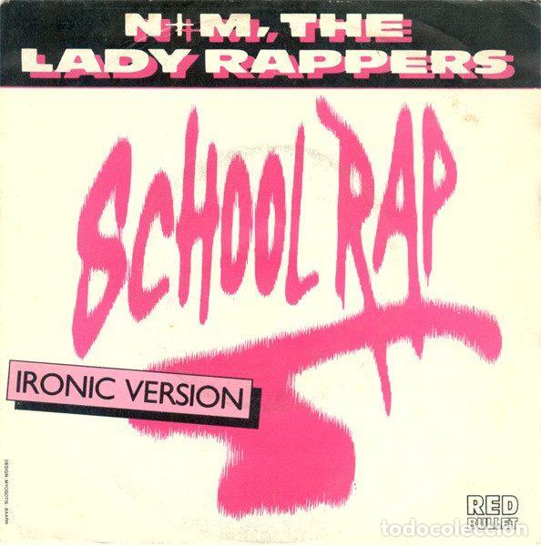 Disques de vinyle: N + M, The Lady Rappers &ndash; School Rap (Vinyl, CNR 888 249-7)