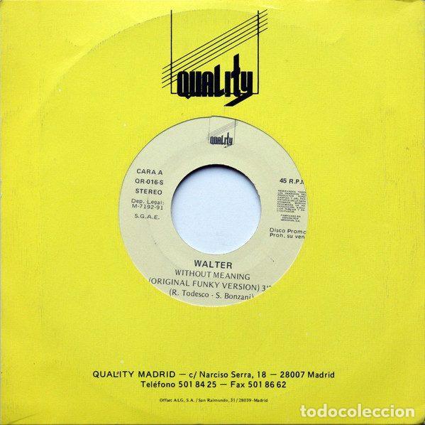 Disques de vinyle: Walter &ndash; Without Meaning (Vinyl, Quality Madrid QR-016-S)