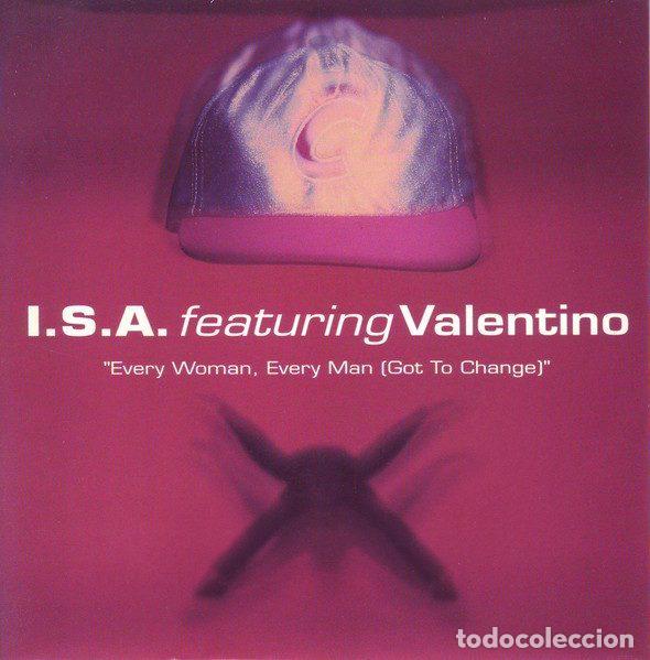 Disques de vinyle: I.S.A. Featuring Valentino &ndash; Every Woman, Every Man (Got To Change) (Vinyl, EastWest YZ607)