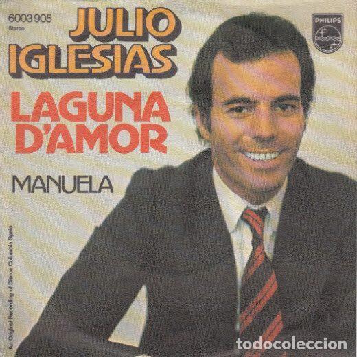 Disques de vinyle: Julio Iglesias &ndash; Laguna D'amor (Vinyl, Philips 6003 905)