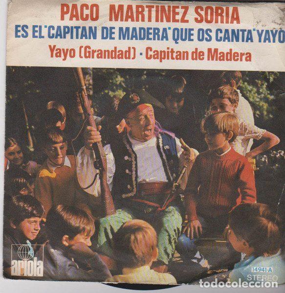 Disques de vinyle: Paco Martinez Soria &ndash; Yayo (Grandad) / Capit&aacute;n De Madera (Vinyl, Ariola 14.941 A)