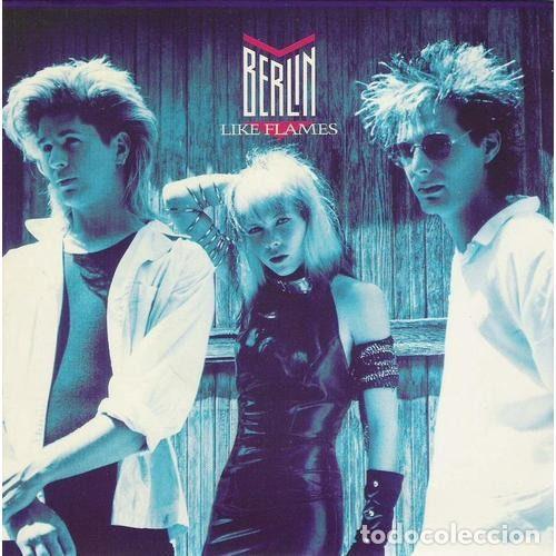 Vinyl-Schallplatten: Berlin &ndash; Like Flames (Vinyl, Mercury 888 134-7)