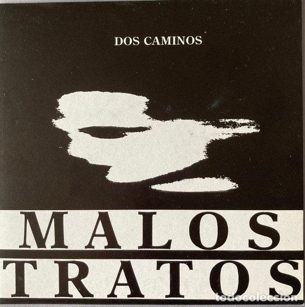 Discos de vinilo: Malos Tratos &ndash; Dos Caminos (Vinyl, Nola! N-167/1)