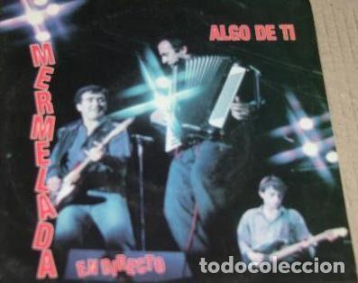 Vinyl-Schallplatten: Mermelada &ndash; Algo De Ti (Vinyl, Vemsa 10.2659)