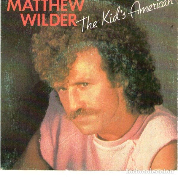 Discos de vinilo: Matthew Wilder &ndash; The Kid's American (Vinyl, Epic EPC A-4240)