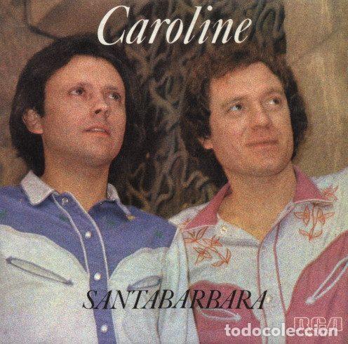 Discos de vinil: Santabarbara &ndash; Caroline (Vinyl, RCA Victor PB-7711)