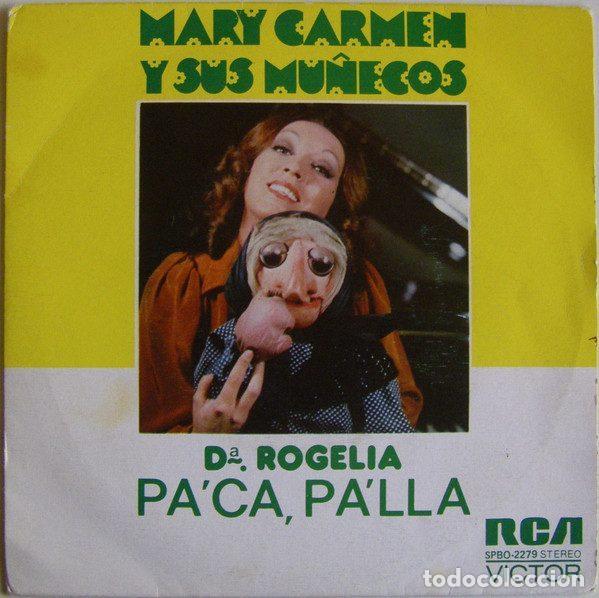 Discos de vinil: Mary Carmen Y Sus Mu&ntilde;ecos &ndash; Pa' Ca, Pa' Lla (Vinyl, RCA Victor SPBO 2279)
