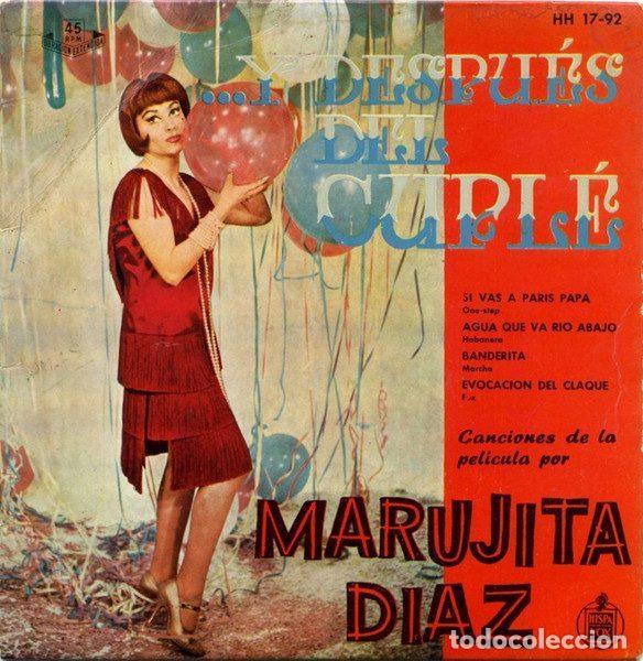 Discos de vinil: Marujita Diaz &ndash; Y Despu&eacute;s Del Cupl&eacute; (Vinyl, Hispavox HH 17-92)