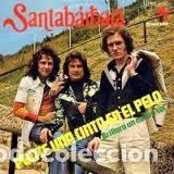 Discos de vinil: Santab&aacute;rbara &ndash; Ponte Una Cinta En El Pelo / Brillara Un Nuevo Sol (Vinyl, EMI 1 J 006 - 21190)