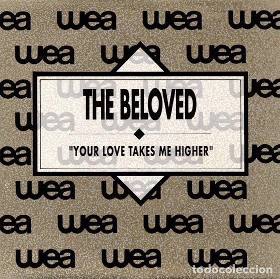 Discos de vinil: The Beloved &ndash; Your Love Takes Me Higher (Vinyl, Atlantic 1.256)