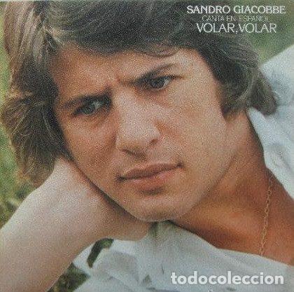 Discos de vinil: Sandro Giacobbe &ndash; Canta En Espa&ntilde;ol Volar, Volar (Vinyl, CBS CBS 6841)
