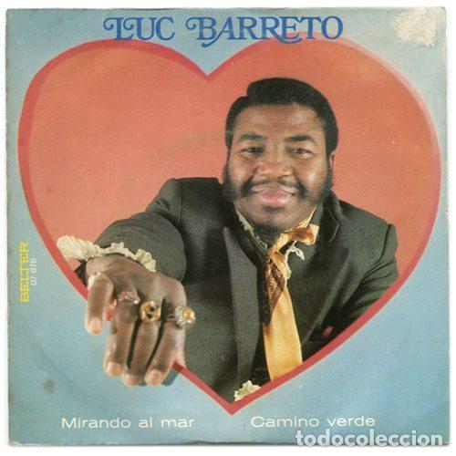 Discos de vinil: Luc Barreto &ndash; Mirando Al Mar / Camino Verde (Vinyl, Belter 07-878)