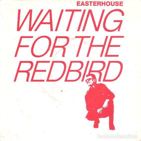 Discos de vinil: Easterhouse &ndash; Waiting For The Redbird (Vinyl, Nuevos Medios 40 422 S)